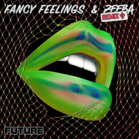 Future (Jungle Feelings Remix) ft. Fancy Feelings