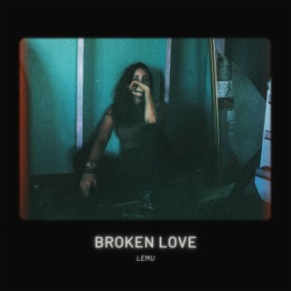 Broken Love