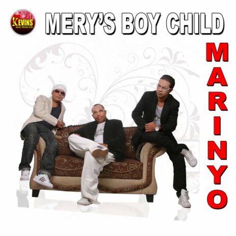 Mery's Boy Child | Boomplay Music