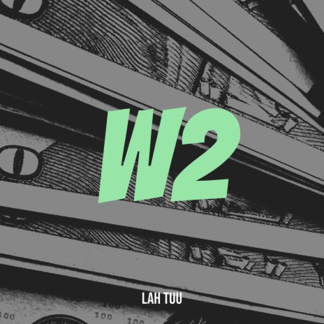 W2 | Boomplay Music