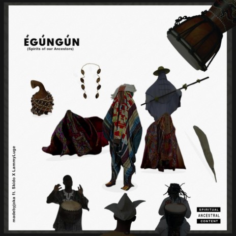EGUNGUN (ancestors) ft. lammyluge | Boomplay Music