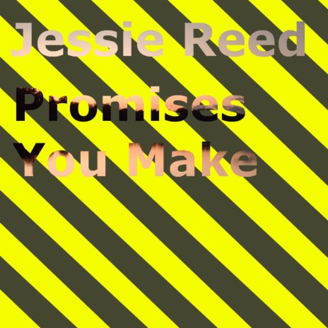 Promises You Make