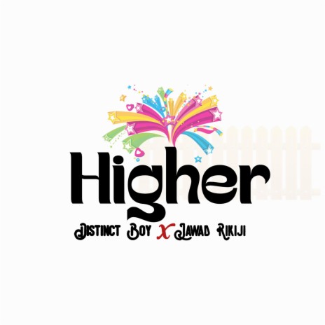 HIGHER ft. Jawad Rikiji | Boomplay Music