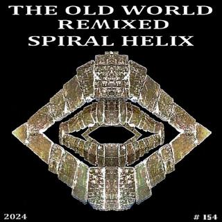 The Old World Remixed