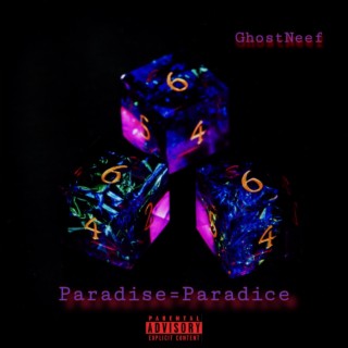 Paradise=Paradice