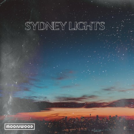 Sydney Lights | Boomplay Music