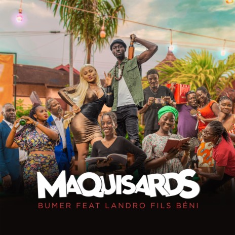 Maquisards ft. Landro Fils Beni | Boomplay Music