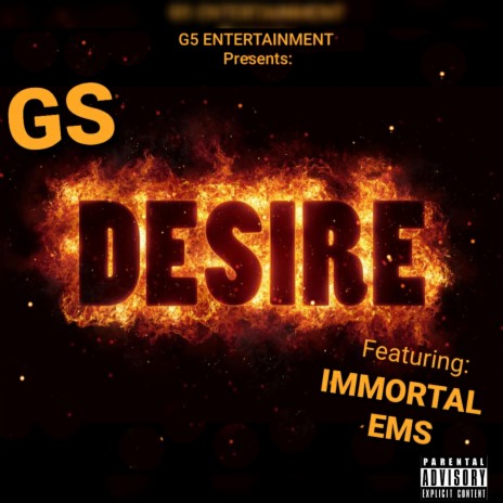 Desire ft. Immortal EMS | Boomplay Music
