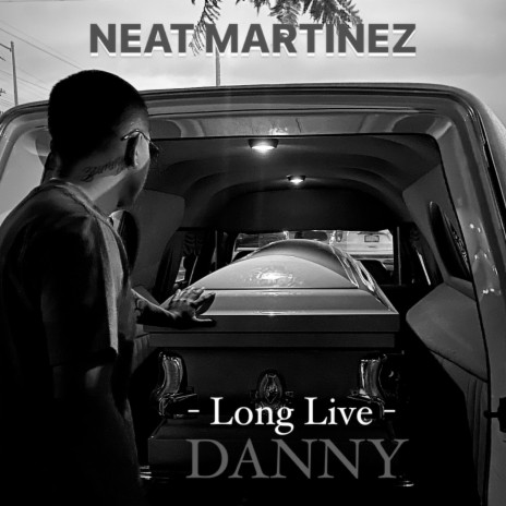 Long Live Danny ft. Levy & Belen | Boomplay Music