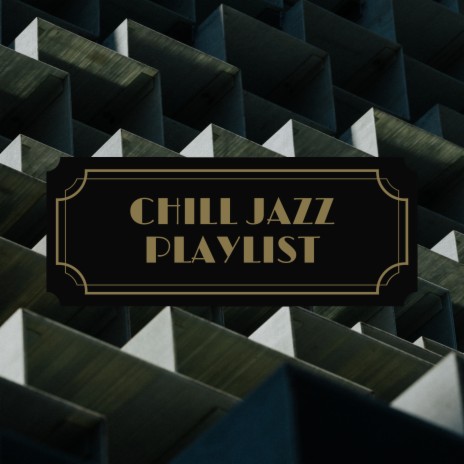 Classic Jazz ft. Chill Jazz Playlist & Relaxing Morning Jazz | Boomplay Music