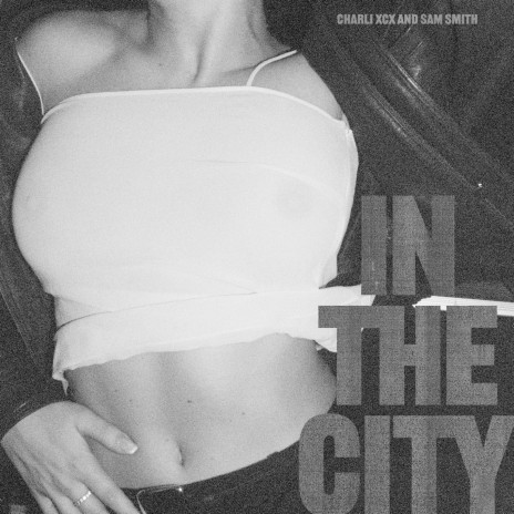 In The City ft. Sam Smith