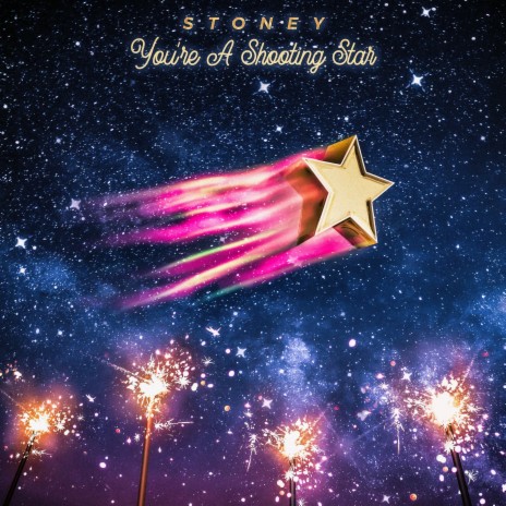 You're A Shooting Star | Boomplay Music