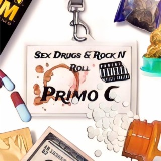 Sex Drugs & Rock n' Roll