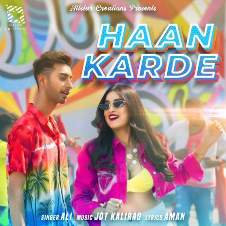 Haan Karde | Boomplay Music