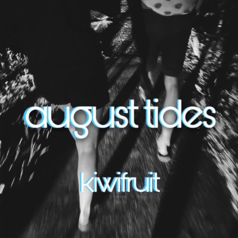 august tides | Boomplay Music