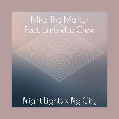 Bright Lights Big City ft. Tony Bones, Big Wiz, FIC & Kiddricc