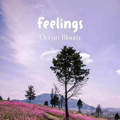 Feelings | Boomplay Music