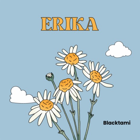ERIKA | Boomplay Music