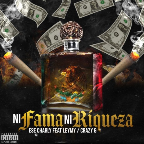 Ni Fama Ni Riqueza ft. Leymy & Crazy G | Boomplay Music