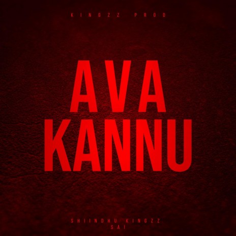 Ava Kannu | Boomplay Music