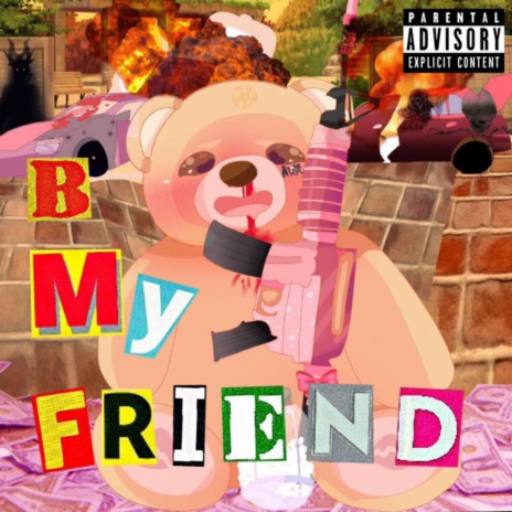 Be My Friend | Boomplay Music