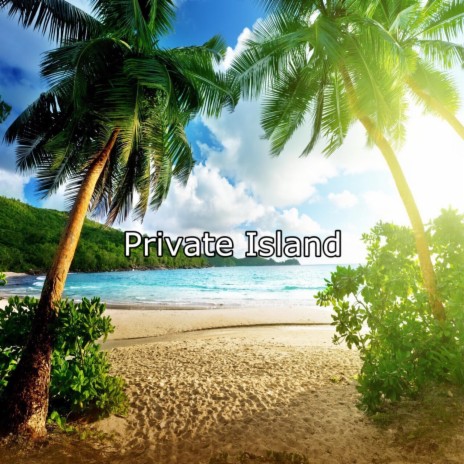 Private Island ft. Ple Poppito | Boomplay Music