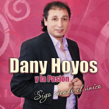Dany Hoyos Songs MP3 Download, New Songs & Albums | Boomplay