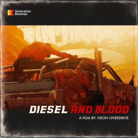 Diesel and Blood | Boomplay Music