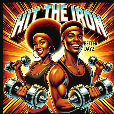 Hit The Iron | Boomplay Music