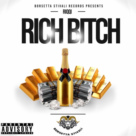 Rich Bitch | Boomplay Music