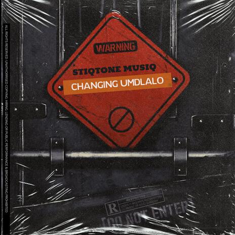 Changing Umdlalo | Boomplay Music