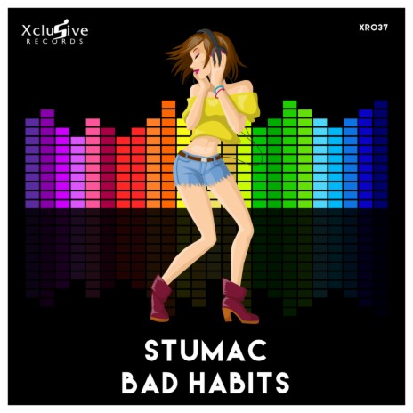 Bad Habits (Original Mix) | Boomplay Music