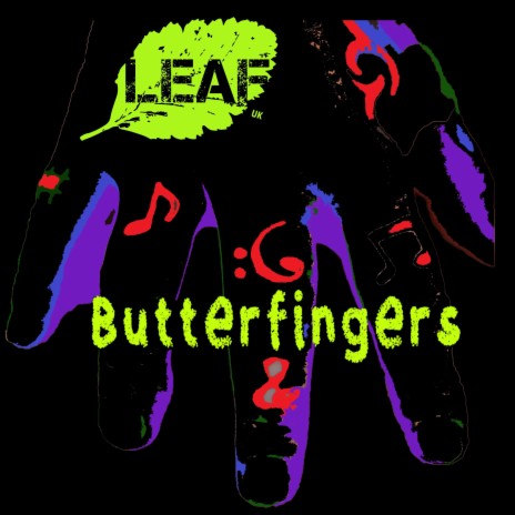 Butterfingers | Boomplay Music