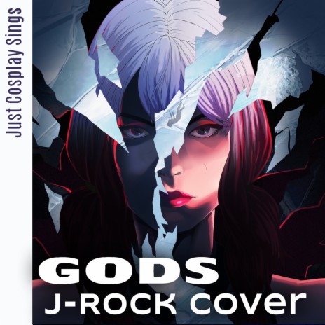 GODS (J-Rock Version) | Boomplay Music