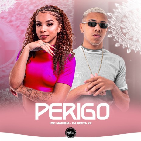 Perigo | Boomplay Music