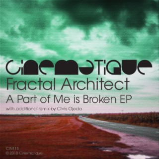 A Part Of Me Is Broken EP