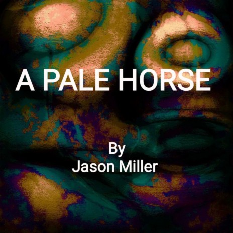 A PALE HORSE