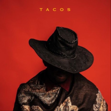 Tacos | Boomplay Music