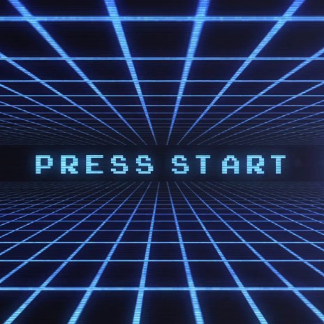 Press Start (Game Over) | Boomplay Music