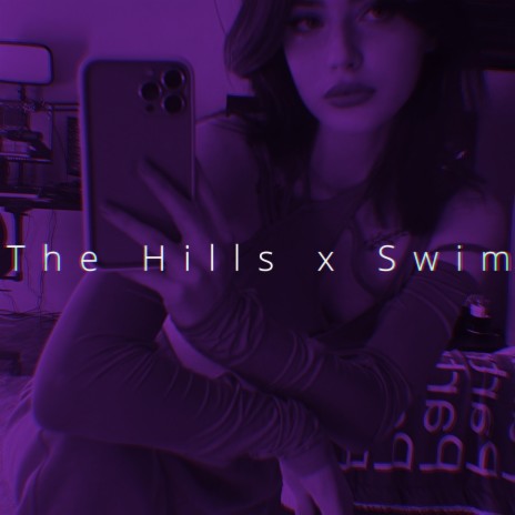 The Hills x Swim