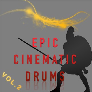 Epic Cinematic Drums Vol. 2