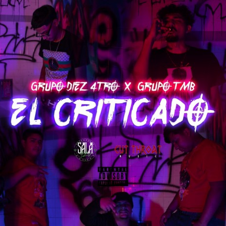 El Criticado ft. Grupo TMB | Boomplay Music