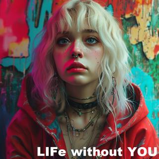 Life without You