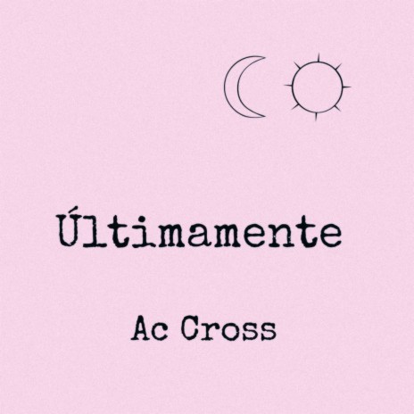 Ultimamente | Boomplay Music