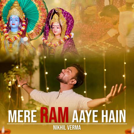 Mere Ram Aaye Hain | Boomplay Music