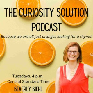 The Curiosity Solution Podcast