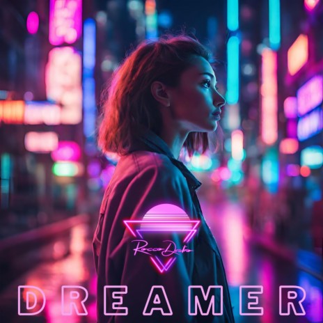 Dreamer | Boomplay Music