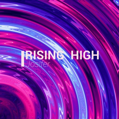 Rising High | Boomplay Music