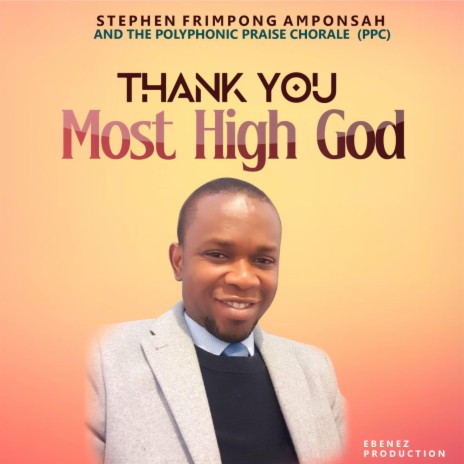 Thank You Most High God | Boomplay Music