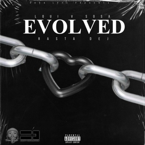 Evolved ft. Rasta Dej